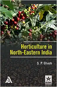 Horticulture in North-Eastern India