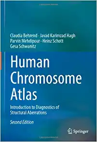 Human Chromosome Atlas: Introduction to Diagnostics of Structural Aberrations, 2nd Edition