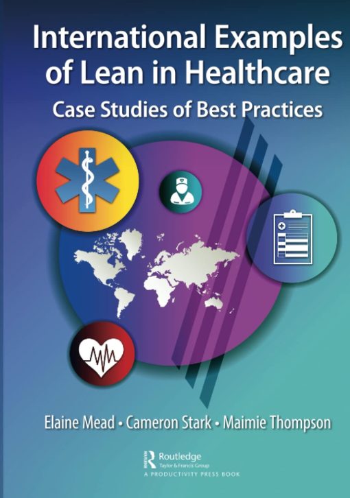 International Examples of Lean in Healthcare