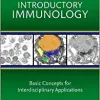 Introductory Immunology: Basic Concepts for Interdisciplinary Applications, 3rd Edition