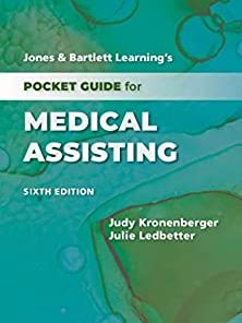 Jones & Bartlett Learning’s Pocket Guide for Medical Assisting, 6th Edition