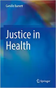 Justice in Health, 1st Edition