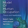 Kielhofner’s Model of Human Occupation, 6th Edition ()