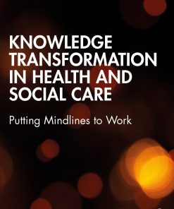 Knowledge Transformation in Health and Social Care ()