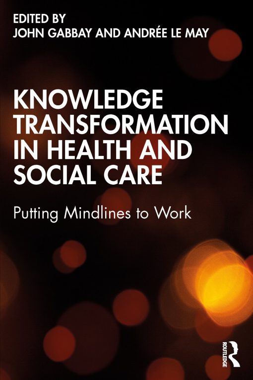 Knowledge Transformation in Health and Social Care ()