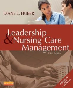 Leadership and Nursing Care Management, 5th Edition