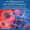 Leveraging Technology as a Response to the COVID Pandemic