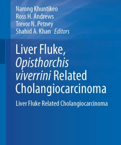Liver Fluke, Opisthorchis Viverrini Related Cholangiocarcinoma ()