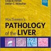 MacSween’s Pathology of the Liver, 8th Edition ()