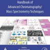 Handbook of Advanced Chromatography/Mass Spectrometry Techniques