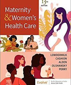 Maternity and Women’s Health Care, 13th edition