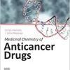 Medicinal Chemistry of Anticancer Drugs, 3rd Edition