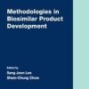 Methodologies in Biosimilar Product Development
