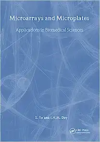 Microarrays and Microplates: Applications in Biomedical Sciences (Advanced Methods)