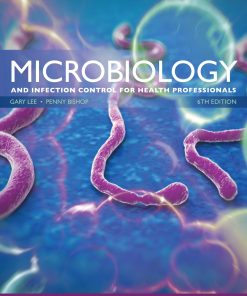 Microbiology and Infection Control for Health Professionals, 6th Edition