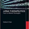 mRNA Therapeutics: Fast-to-Market Strategies
