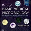 Murray’s Basic Medical Microbiology: Foundations and Clinical Cases, 2nd edition