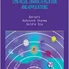 Nanochemistry: Synthesis, Characterization and Applications