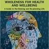 Occupational Wholeness for Health and Wellbeing