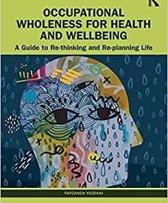 Occupational Wholeness for Health and Wellbeing