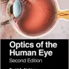 Optics of the Human Eye: Second Edition (Multidisciplinary and Applied Optics)