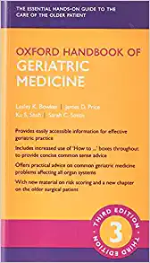 Oxford Handbook of Geriatric Medicine, 3rd Edition (Oxford Medical Handbooks)