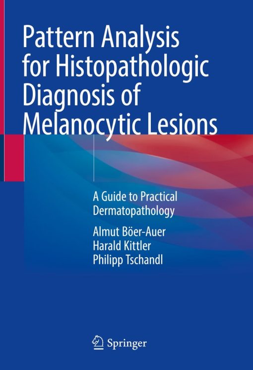 Pattern Analysis for Histopathologic Diagnosis of Melanocytic Lesions ()