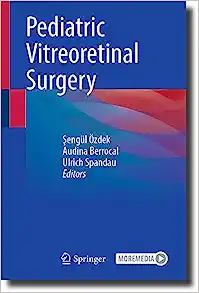 Pediatric Vitreoretinal Surgery