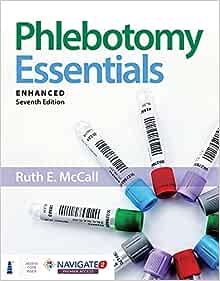Phlebotomy Essentials, Enhanced Edition, 7th Edition