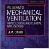 Pilbeam’s Mechanical Ventilation: Physiological and Clinical Applications, 8th edition