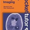 Pocket Tutor Emergency Imaging, 2nd Edition