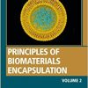 Principles of Biomaterials Encapsulation: Volume Two (Woodhead Publishing Series in Biomaterials)