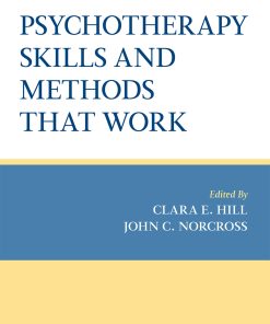 Psychotherapy Skills and Methods That Work