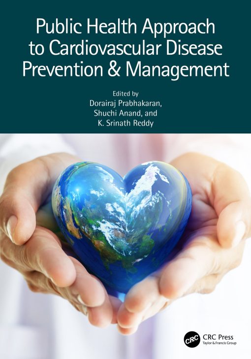 Public Health Approach to Cardiovascular Disease Prevention & Management ()