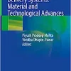Pulmonary Drug Delivery Systems: Material and Technological Advances
