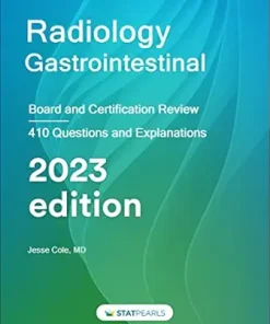 Radiology Gastrointestional: Board and Certification Review, 7th edition