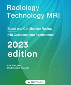 Radiology Technology MRI: Board and Certification Review, 7th edition
