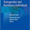 Reproduction in Transgender and Nonbinary Individuals: A Clinical Guide
