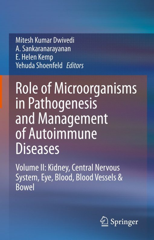Role of Microorganisms in Pathogenesis and Management of Autoimmune Diseases ()