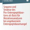 Sequenz und Struktur des Pro-Enteropeptidase-Gens als Basis für Mutationsanalysen bei angeborenem Enteropeptidasemangel
