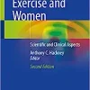 Sex Hormones, Exercise and Women: Scientific and Clinical Aspects, 2nd Edition