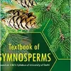 Textbook of Gymnosperms: Based on CBCS Syllabus of University of Delhi