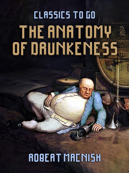 The Anatomy Of Drunkeness ()