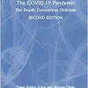 The COVID-19 Pandemic, 2nd Edition