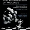 The Prevention and Management of Violence: Guidance for Mental Healthcare Professionals