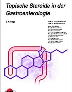 Topische Steroide in der Gastroenterologie (UNI-MED Science) (German Edition), 2nd Edition