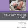 Undiagnosed and Rare Diseases, An Issue of Clinics in Perinatology (Volume 47-1) (The Clinics: Orthopedics, Volume 47-1)