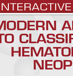USCAP Modern Approaches to Classification of Hematolymphoid Neoplasms 2022