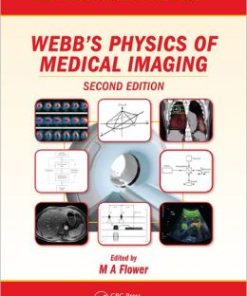 Webb’s Physics of Medical Imaging, 2nd Edition