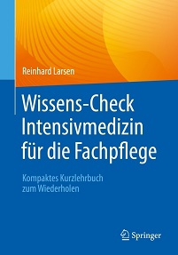 Wissens-Check Intensivmedizin für die Fachpflege: Kompaktes Kurzlehrbuch zum Wiederholen (German Edition)
